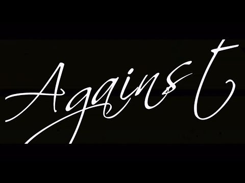 Against